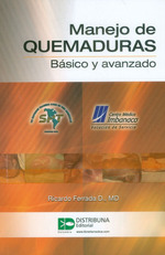 Manejo De Quemaduras. BSico Y Avanzado, De Ricardo Ferrada D., Md. Editorial Distribuna, Tapa Blanda, EdiciN 2016 En EspaOl