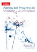Aiming for Progress in Writing and Grammar 2-Collins 2ed, De Indefinido., Vol. 2. Editorial Harper Collins Publishers Uk, Tapa Blanda, EdiciN Second Edition En Ingls, 2014