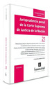 Jurisprudencia Penal De La Corte Suprema Vol. 1 De Justicia De La NaciN, De Pitlevnik, Leonardo G. Editorial Hammurabi En EspaOl