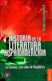 Historia De La Literatura Hispanoamericana I. La Colonia: Cien aOs De Repblica, De E. Anderson Imbert. Editorial Fondo De Cultura EconMica, Tapa Blanda, EdiciN 2014 En EspaOl