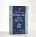 A Wiccan Formulary and Herbal