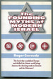 The Founding Myths of Modern Israel