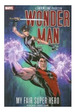 Wonder Man: My Fair Super Hero Tpb-Currie, David