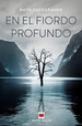 En El Fiordo Profundo, De Lillegraven, Ruth. Editorial Maeva Ediciones, Tapa Blanda En EspaOl