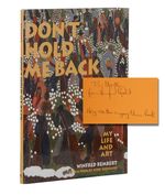 Don't Hold Me Back: My Life and Art