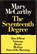 The Seventeenth Degree: How It Went, Vietnam, Hanoi, Medina, Sons of the Morning
