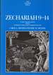 Zechariah 9-14: a New Translation With Introduction and Commentary