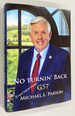 No Turnin' Back: G57, Michael L Parson