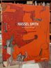 Hassel Smith: Paintings 1937-1997
