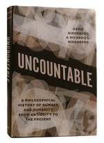 Uncountable a Philosophical History of Number and Humanity From Antiquity to the Present