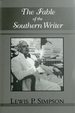 2003 Pb the Fable of the Southern Writer (Jules and Frances Landry Award)