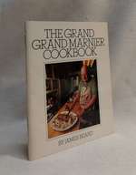 The Grand Grand Marnier Cookbook