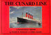 Cunard Line: a Pictorial History, 1840-1990