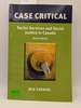 Case Critical: Social Services and Social Justice in Canada, Sixth Edition