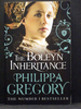 The Boleyn Inheritance the Tenth Book in the Plantagenet and Tudor Novels Series