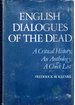 English Dialogues of the Dead: a Critical History, an Anthology, and a Check List