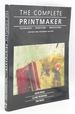 The Complete Printmaker: Techniques/Traditions/Innovations