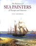 The Dictionary of Sea Painters of Europe and America