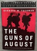 The Guns of August