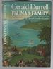 Fauna and Family: an Account of the Durrell Family of Corfu