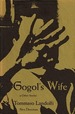 Gogol's Wife and Other Stories