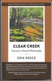 Clear Creek: Toward a Natural Philosophy