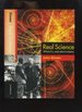 Real Science, What It is and What It Means