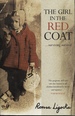 The Girl in the Red Coat...Surviving Survival. Translated From the German By Margot Bettauer Dembo