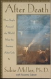 After Death: How People Around the World Map the Journey After Life