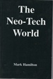 The Neo-Tech World