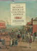 The Bedside Book of Colonial Doings a Marvellous Australian Miscellany of Fascinating Events, Facts and Figures