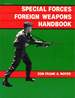 Special Forces Foreign Weapons Handbook