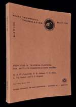 Principles of Technical Planning for Satellite Communications Systems [Nasa Tt F-794]