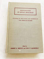 (First Printing) 1950 Hc Studies in the Scope and Method of "the American Soldier." (Continuities in Social Research)