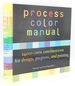 Process Colour Manual: 24, 000 Cmyk Combinations for Design, Prepress and Printing