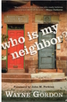 Who is My Neighbor?