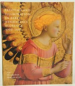Painting and Illumination in Early Renaissance Florence 1300-1450