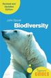 Biodiversity: a Beginner's Guide (Revised and Updated Edition)