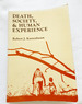 1977 Pb Death, Society, & Human Experience By Kastenbaum, Robert