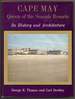 Cape May: Queen of the Seaside Resorts. Its History and Architecture