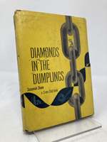 Diamonds in the Dumplings