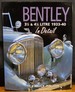 Bentley 3 1/2 & 4 1/2 Litre 1933-40 in Detail