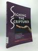 Signing the Scriptures Year C: a Starting Point for Interpreting the Sunday Readings for the Deaf