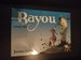 Bayou, Volume Two