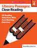 Literary Passages: Close Reading: Grade 4: 20 Reading Selections With Text-Marking Exercises