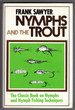 Nymphs and the Trout