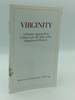 Virginity: a Positive Approach to Celibacy for the Sake of the Kingdom of Heaven