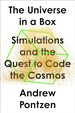 The Universe in a Box: Simulations and the Quest to Code the Cosmos
