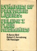 Dynamics of Polymeric Liquids. Volume 1: Fluid Mechanics