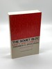 The Soviet Bloc Unity and Conflict, Revised and Enlarged Edition